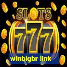 winbigbr link